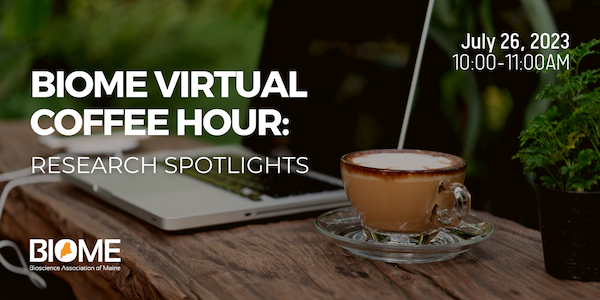 July BioME Virtual Coffee Hour (3) copy